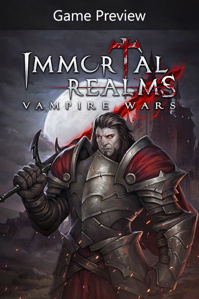 Immortal Realms: Vampire Wars (Game Preview)