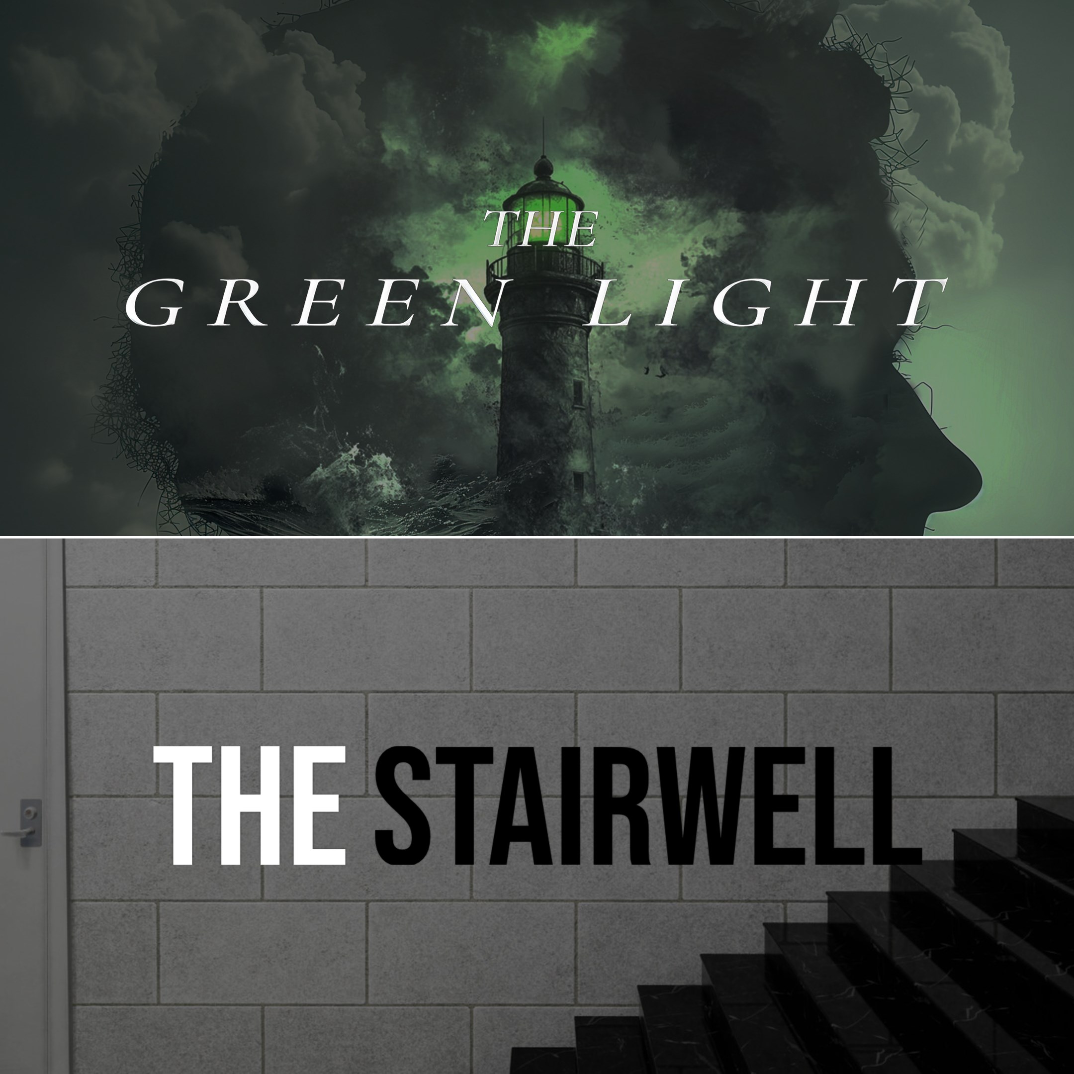 The Green Light + The Stairwell