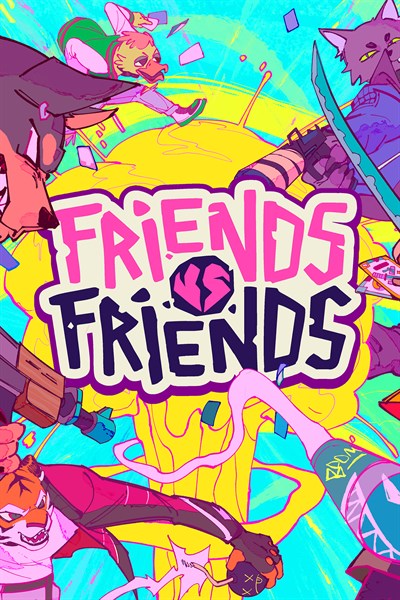 Friends vs Friends