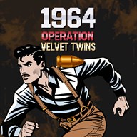 1964 Operation Velvet Twins
