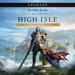 The Elder Scrolls Online: High Isle Collector's Edition Upgrade