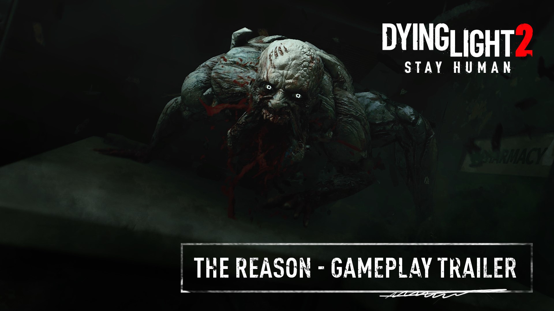 Dying Light 2 Stay Human - The Reason - Gameplay Trailer