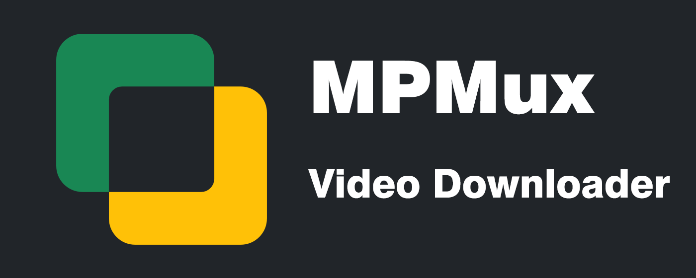 Video Downloader Professional/Plus - MPMux marquee promo image