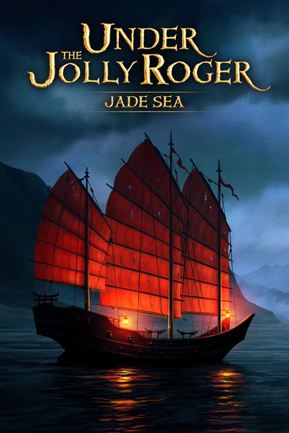 Under the Jolly Roger - Jade Sea Xbox Series X|S and Xbox One cover art