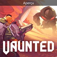 Vaunted (Aperçu)