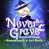 Never Grave: The Witch and The Curse -Soundtrack & Art book-