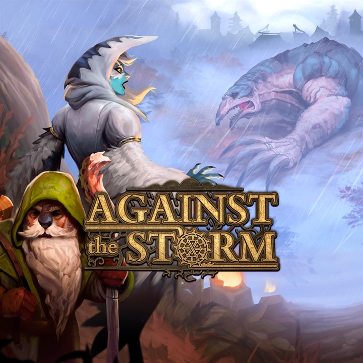 Against the Storm