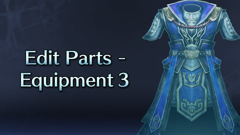 Edit Parts - Equipment 3