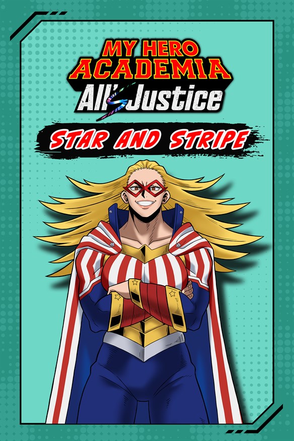 MY HERO ACADEMIA: All’s Justice - Playable Character Star and Stripe Xbox Series X|S and Xbox One cover art