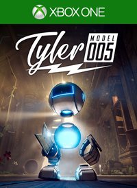 Tyler: Model 005
