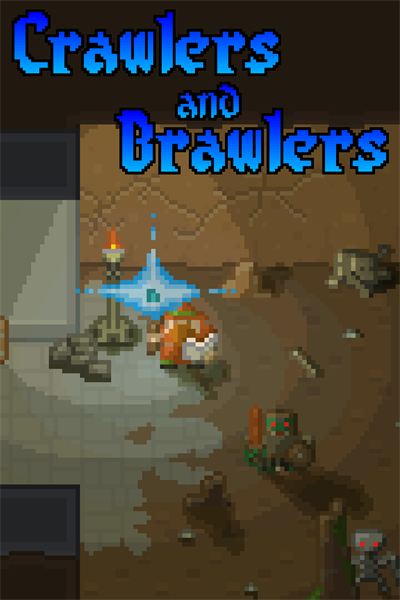 Crawlers And Brawlers