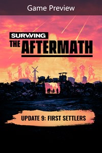 Surviving the Aftermath: Founder’s Edition (Game Preview)