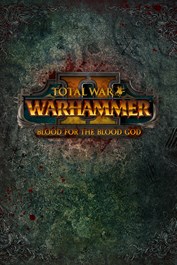 Total War: Warhammer II - Blood for the Blood God II