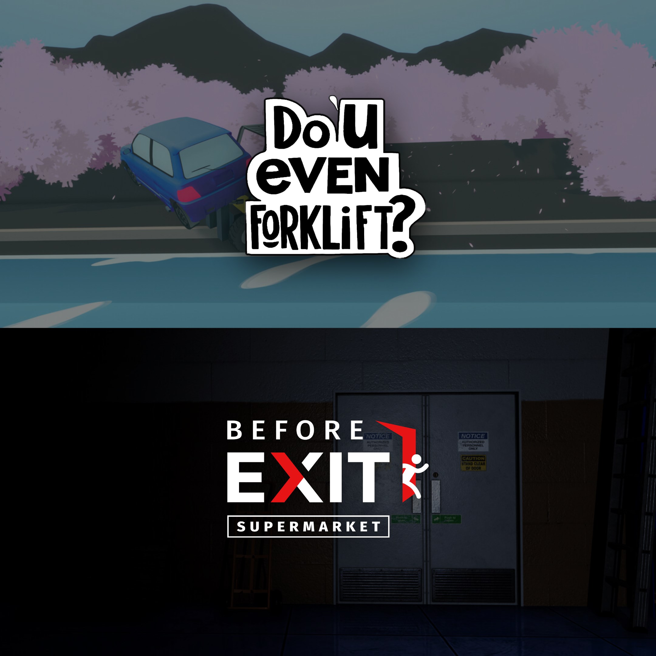 Do You even Forklift? + Before Exit: Supermarket bundle