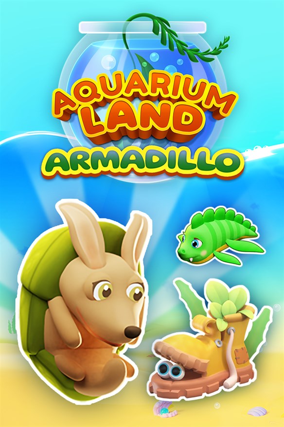 Aquarium Land: Armadillo Xbox Series X|S and Xbox One cover art