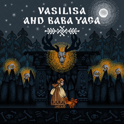 Vasilisa and Baba Yaga