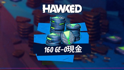 《HAWKED》 - 160 GE-0現金