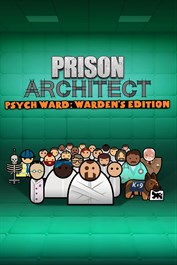 Prison Architect - Psych Ward: Warden's Edition