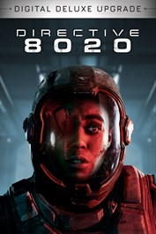 Directive 8020: Digital Deluxe Edition Upgrade