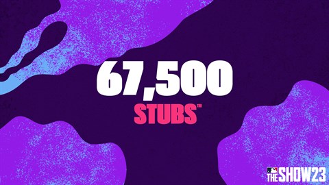 Stubs™ (67.5,000) for MLB® The Show™ 23