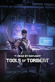 Глава Dead by Daylight: Tools Of Torment. Windows