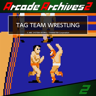 Arcade Archives 2 TAG TEAM WRESTLING