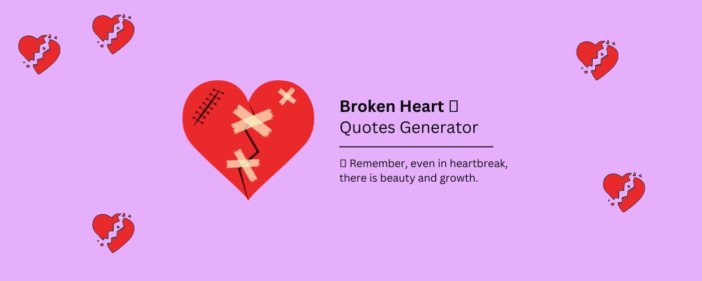 Heart Broken Quotes Generator marquee promo image