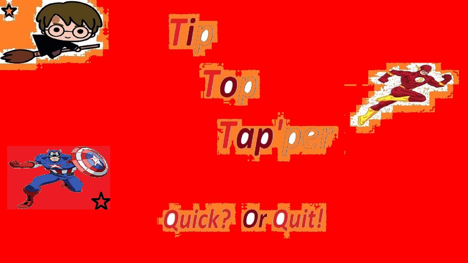 Tap Tip Top