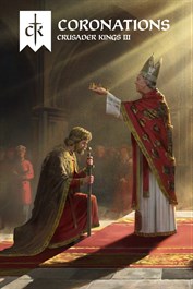 Crusader Kings III: Coronations