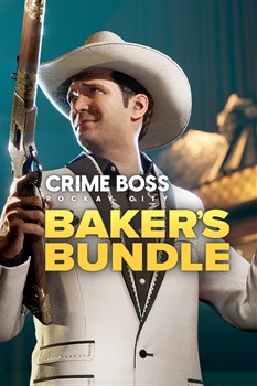 Crime Boss: Rockay City - Baker's Bundle