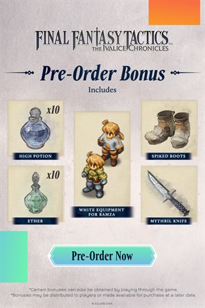 FINAL FANTASY TACTICS - The Ivalice Chronicles: Pre-order Bonuses