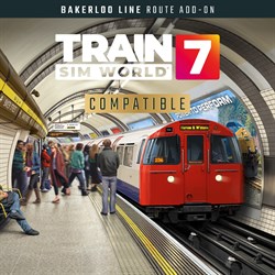 Train Sim World® 7: Bakerloo Line