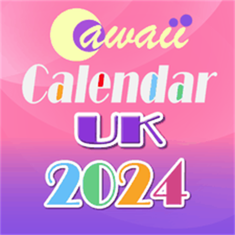 UK 2024 Cawaii Calendar Free! - Microsoft Apps