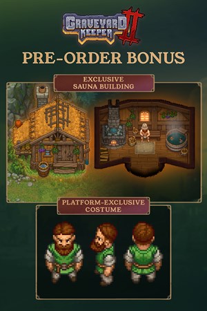 Graveyard Keeper 2 - Pre-Order Bonus