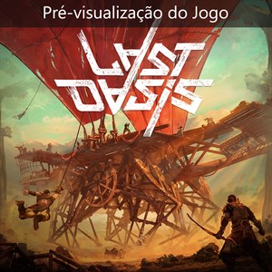 Last Oasis (Game Preview)