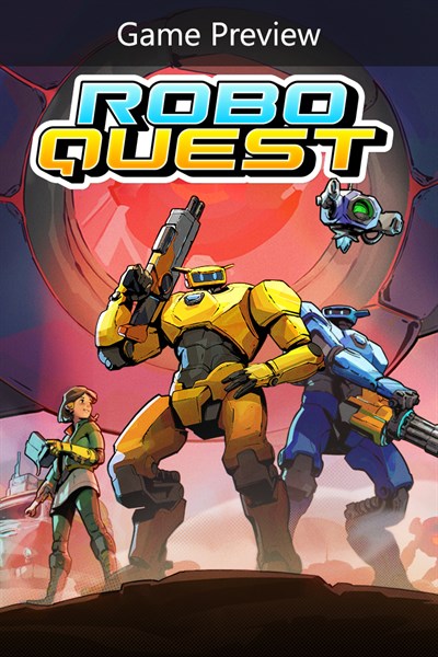 Roboquest (Game Preview)