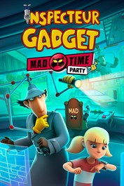 Inspecteur Gadget : MAD Time Party
