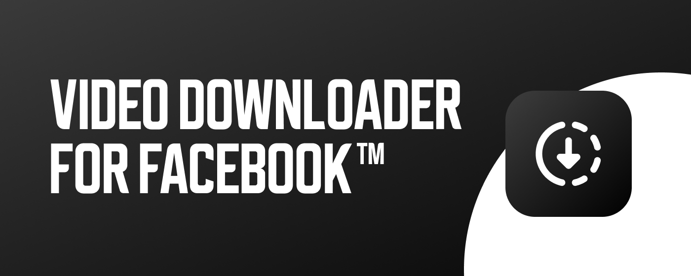 Video downloader for Facebook™ marquee promo image