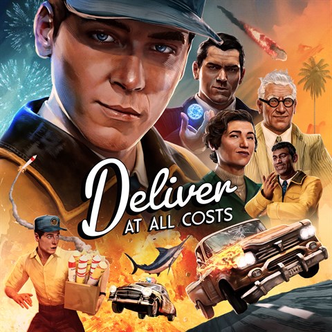 Deliver at all Costs