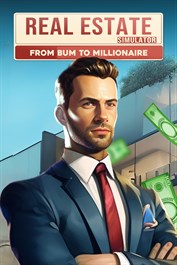 Real Estate Simulator - From Bum To Millionaire
