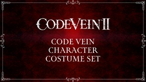 CODE VEIN II - CODE VEIN Character Costume Set