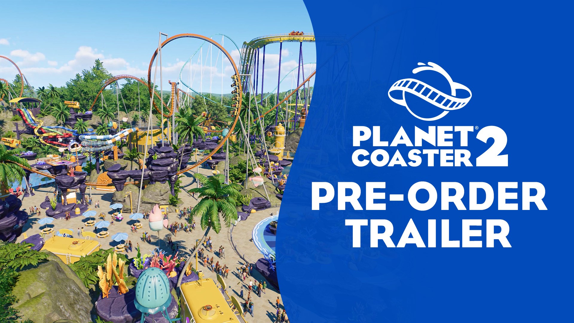 Planet Coaster 2 — трейлер