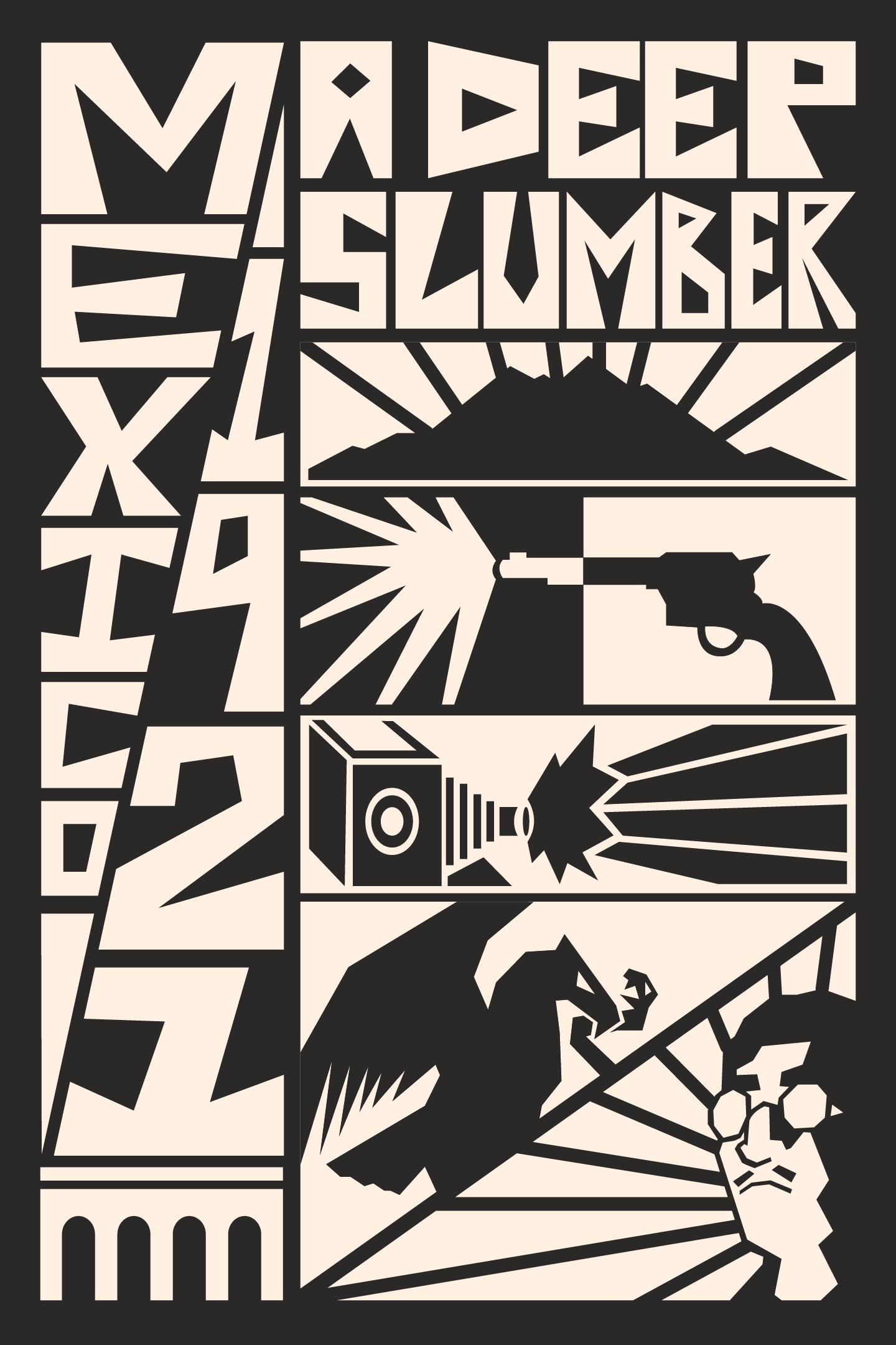 Mexico,1921: A Deep Slumber
