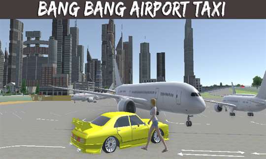 Crazy Bang Bang Airport Taxi screenshot 5