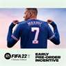 FIFA 22 Ultimate Early Pre-Order Incentive