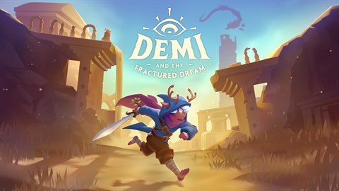 Demi and the Fractured Dream
