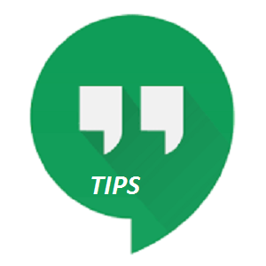 Hangouts Tips