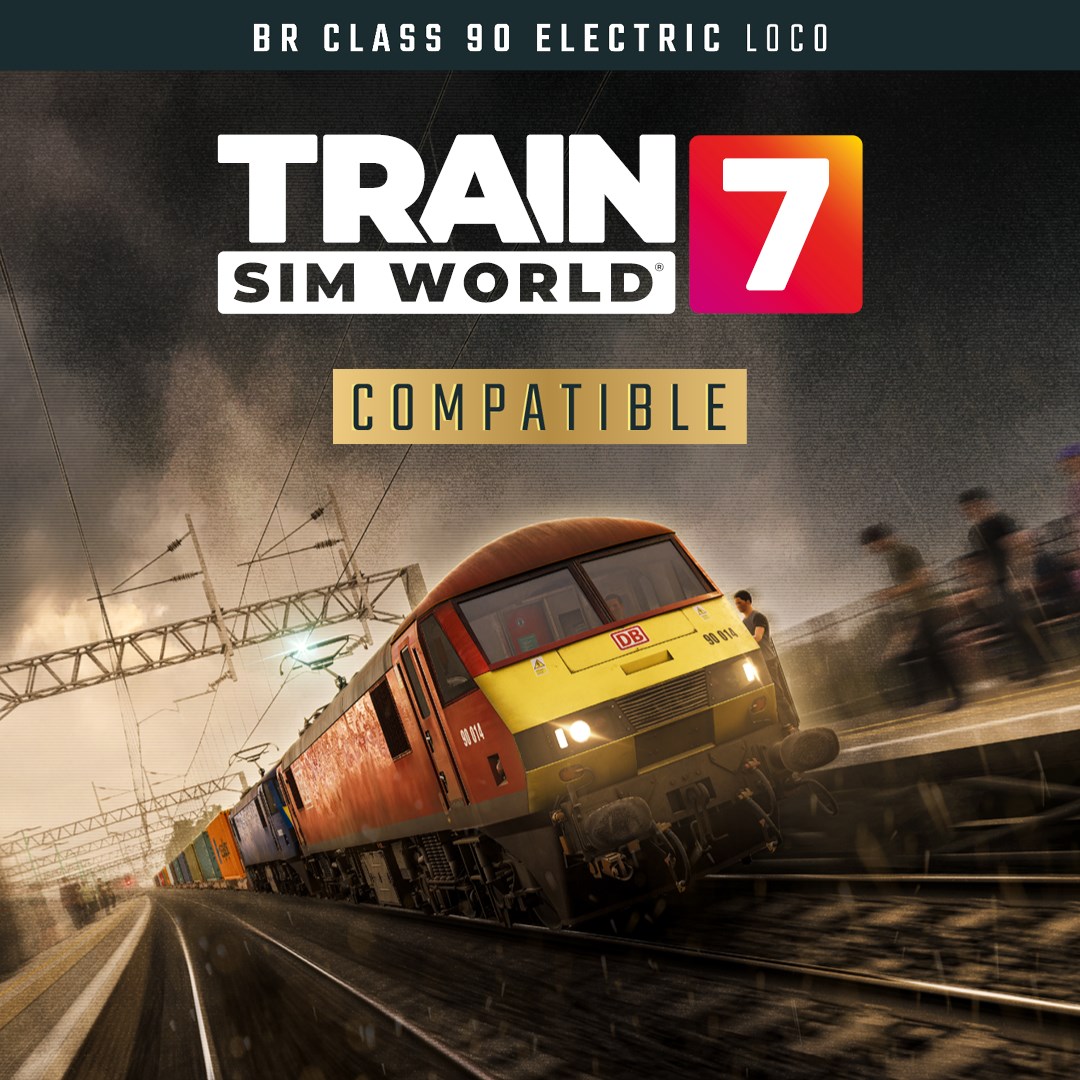 Train Sim World® 7: BR Class 90 Electric Freight Loco Add-On