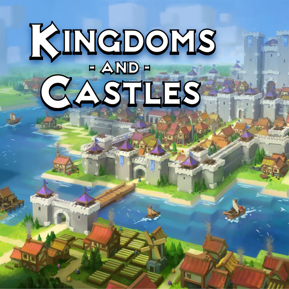 Kingdoms and Castles cover art (full size)