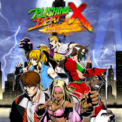 RUSHING BEAT X: Return Of Brawl Brothers
